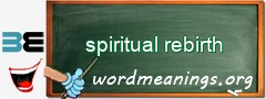 WordMeaning blackboard for spiritual rebirth
